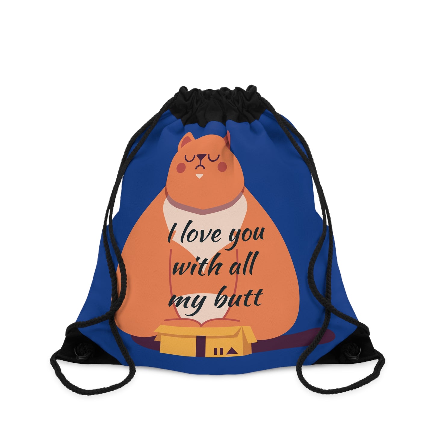 Cute Cat Drawstring Bag - "I Love You with All My Butt" - Funny Gifts for Cat Lovers, Gym Bag, Tote, Personalized Bag, Eco-Friendly